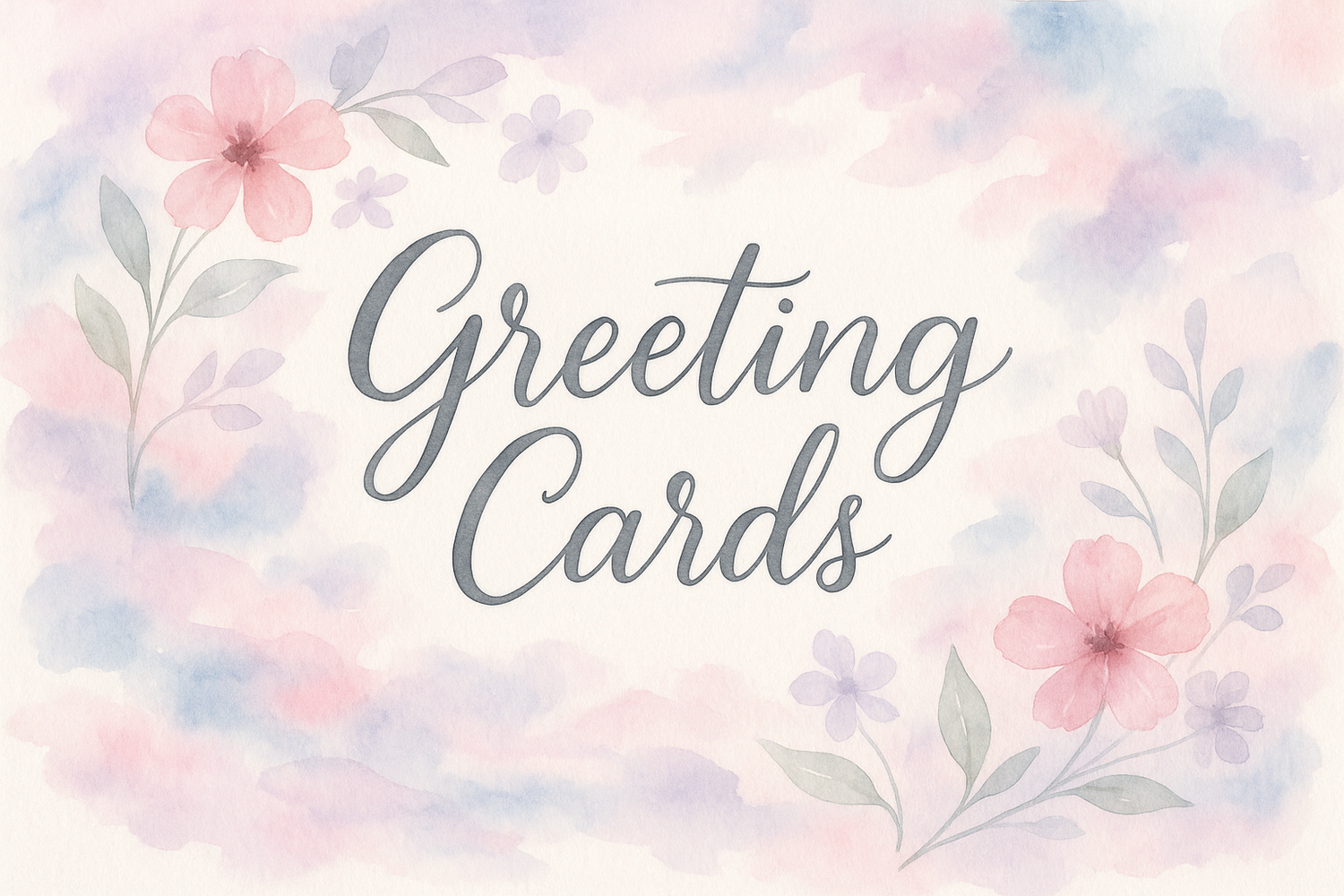 Greeting Cards